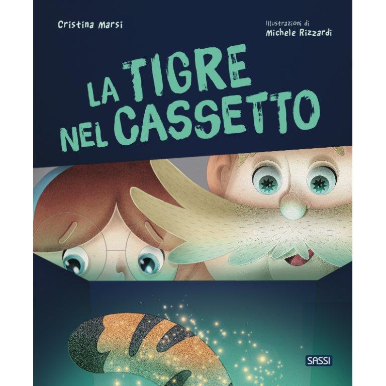 SASSI EDITORE PICTURE BOOKS - LA TIGRE NEL CASSETTO