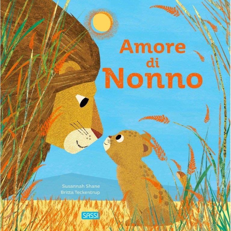 SASSI EDITORE PICTURE BOOKS - AMORE DI NONNO