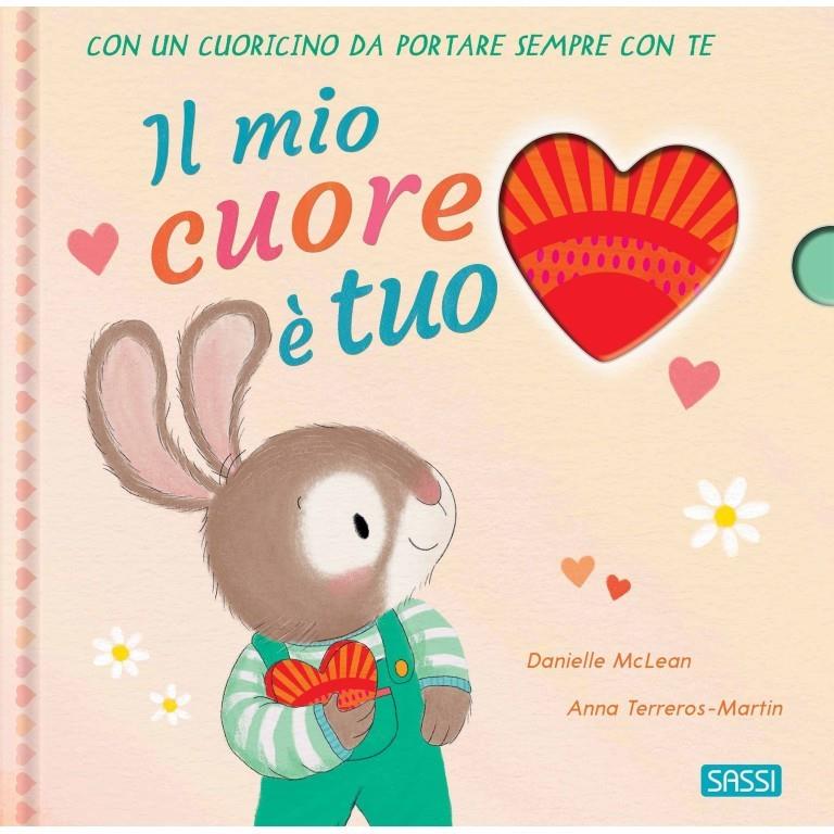SASSI EDITORE PICTURE BOOKS - IL MIO CUORE È TUO