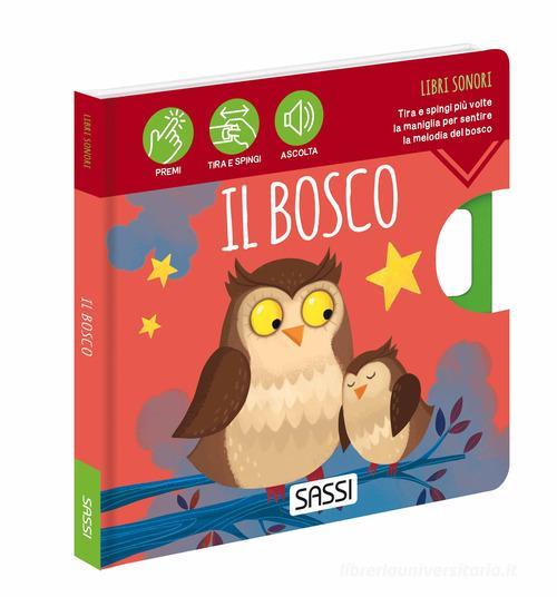 SASSI EDITORE SOUND BOOKS - IL BOSCO - N.E. 2023 (M. GAULE)