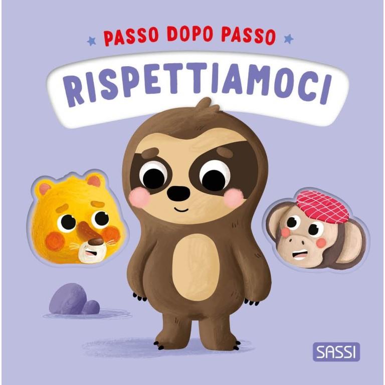 SASSI EDITORE RISPETTIAMOCI - PASSO DOPO PASSO
