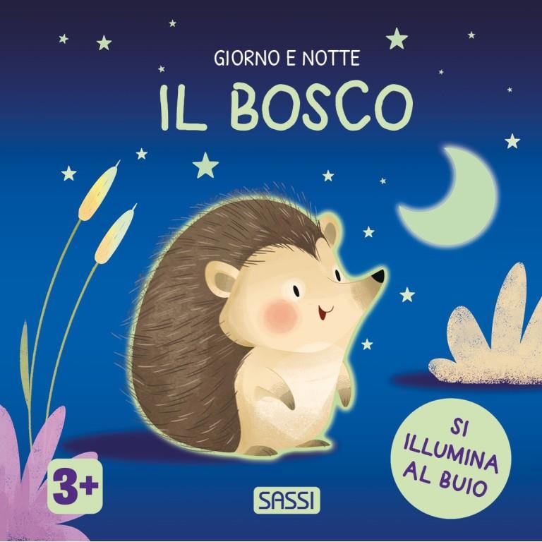 SASSI EDITORE BOARD BOOKS GIORNO E NOTTE - IL BOSCO