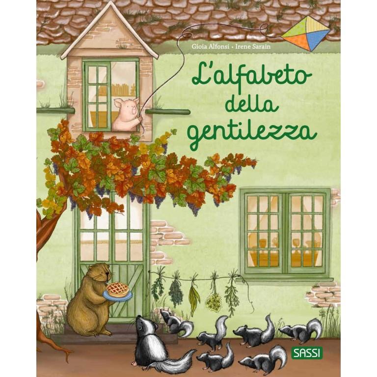 SASSI EDITORE PICTURE BOOKS - L'ALFABETO DELLA GENTILEZZA