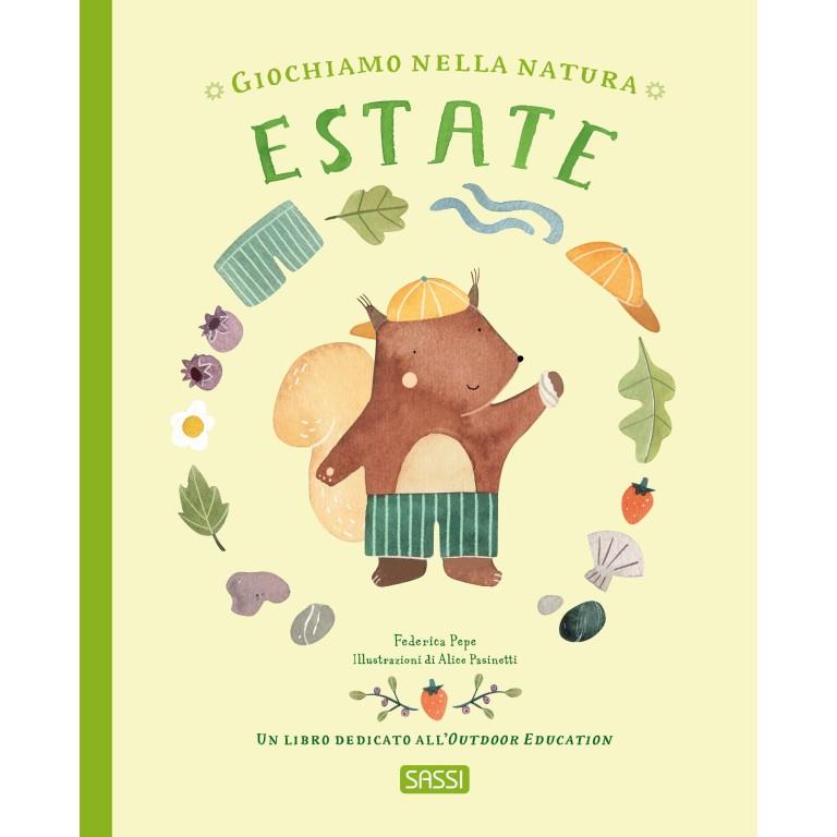 SASSI EDITORE PICTURE BOOKS GIOCHIAMO NELLA NATURA - ESTATE