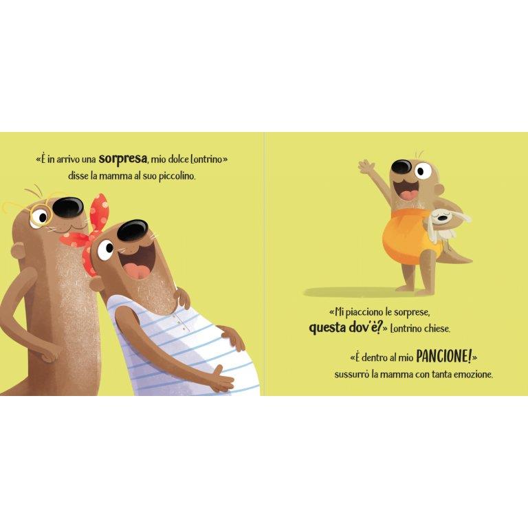 SASSI EDITORE PICTURE BOOKS - DOLCE LONTRINO ARRIVA UN FRATELLINO